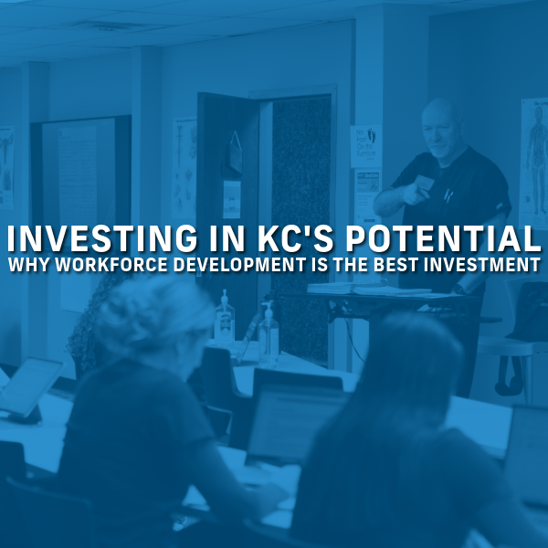 Instructor speaking to students in a classroom with the text "Investing in KC's Potential: Why Workforce Development Is the Best Investment" overlayed, highlighting opportunities like the 11th-grade college scholarship for ambitious learners.