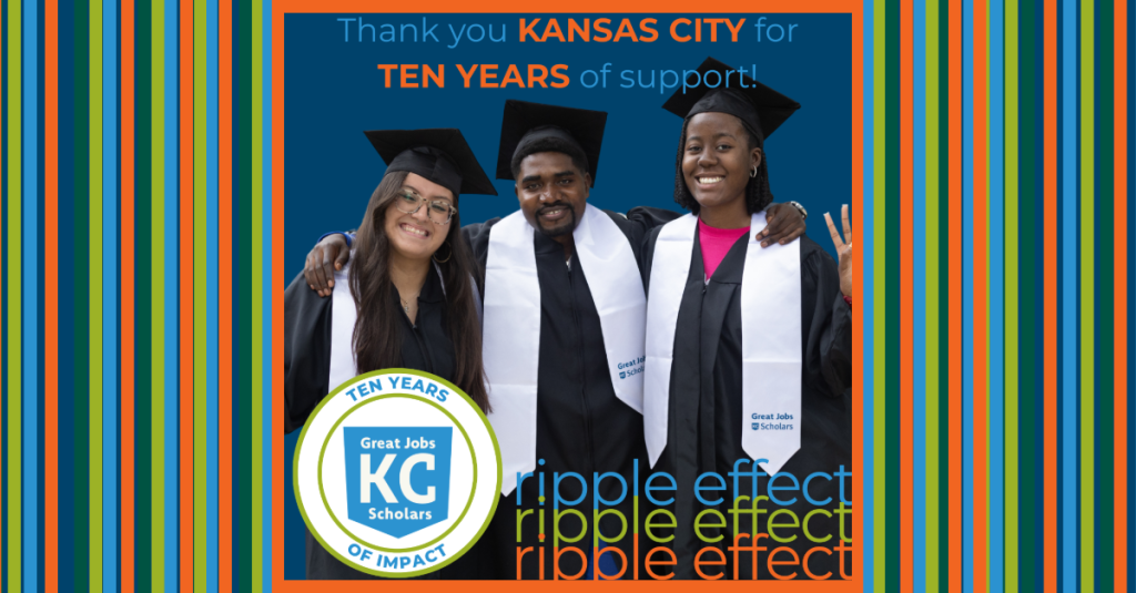 Three graduates in caps and gowns stand together smiling. Text above thanks Kansas City for ten years of support. A circular badge reads "Great Jobs KC Scholars, Ten Years of Impact." Our Scholars are learning and growing in our paid summer STEM program, building a brighter future for themselves and the community.